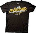I Just Awesomed All Over The Place T-shirt - S