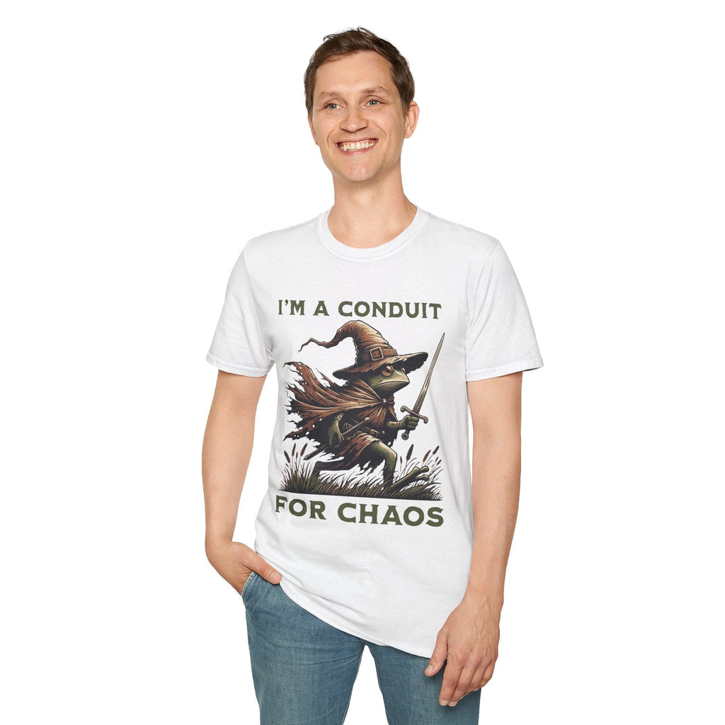 I'm A Conduit for Chaos T-shirt