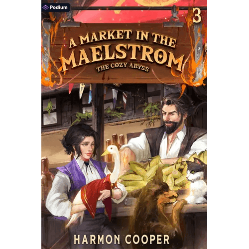 A Market in the Maelstrom: A Slice-Of-Life Litrpg Adventure - Paperback - 