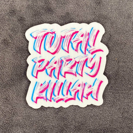 Total Party Killah Sticker - 