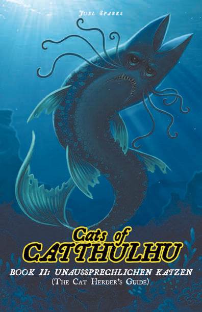 Cats of Catthulhu, Book II: Cat Herder's Guide - 