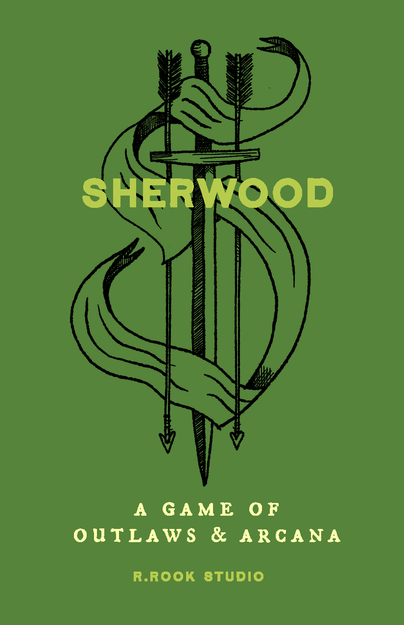 Sherwood: A Game of Outlaws and Arcana - 