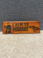I Aim to Misbehave