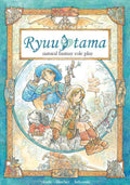 Ryuutama: Natural Fantasy Roleplay - 