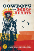Cowboys With Big Hearts - 