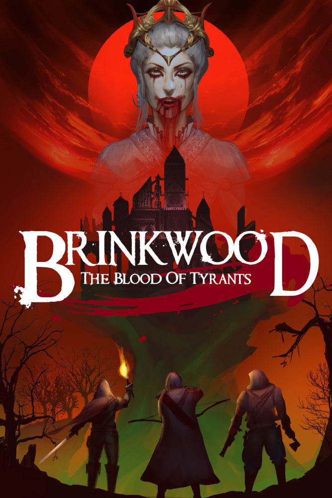 Brinkwood: The Blood of Tyrants - 