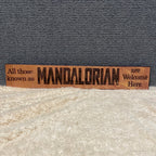 Mandalorian Welcome
