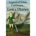 Legend of Zelda Continues: Links Diaries