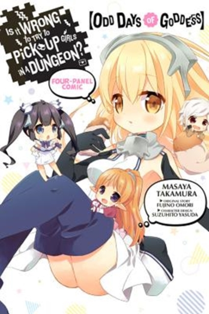 Is It Wrong to Try to Pick Up Girls in a Dungeon FourPanel Comic Odd Days of Goddess by Fujino Omori