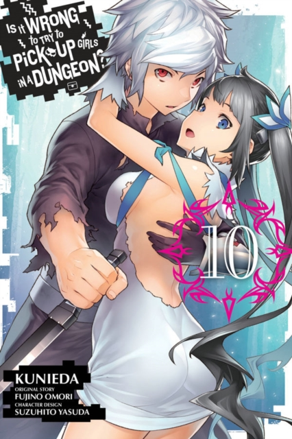 Is It Wrong to Try to Pick Up Girls in a Dungeon Vol. 10 by Fujino Omori