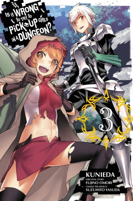 Is It Wrong to Try to Pick Up Girls in a Dungeon Vol. 3 manga by Fujino Omori