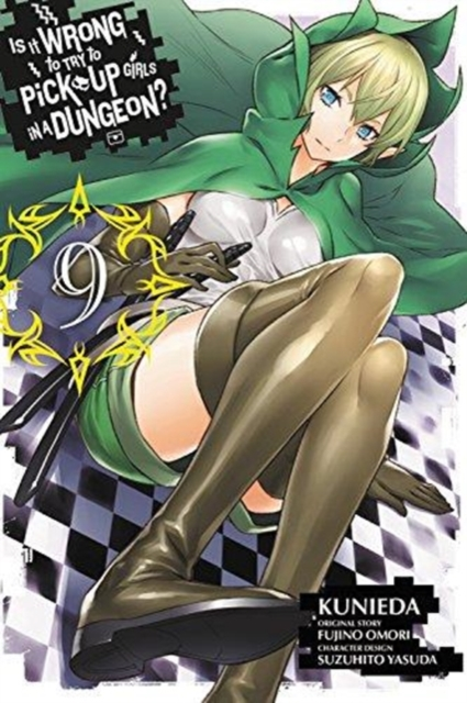 Is It Wrong to Try to Pick Up Girls in a Dungeon Vol. 9 by Fujino Omori