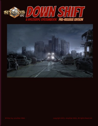 NycosRPG Systembook Down Shift Prerelease Edition
