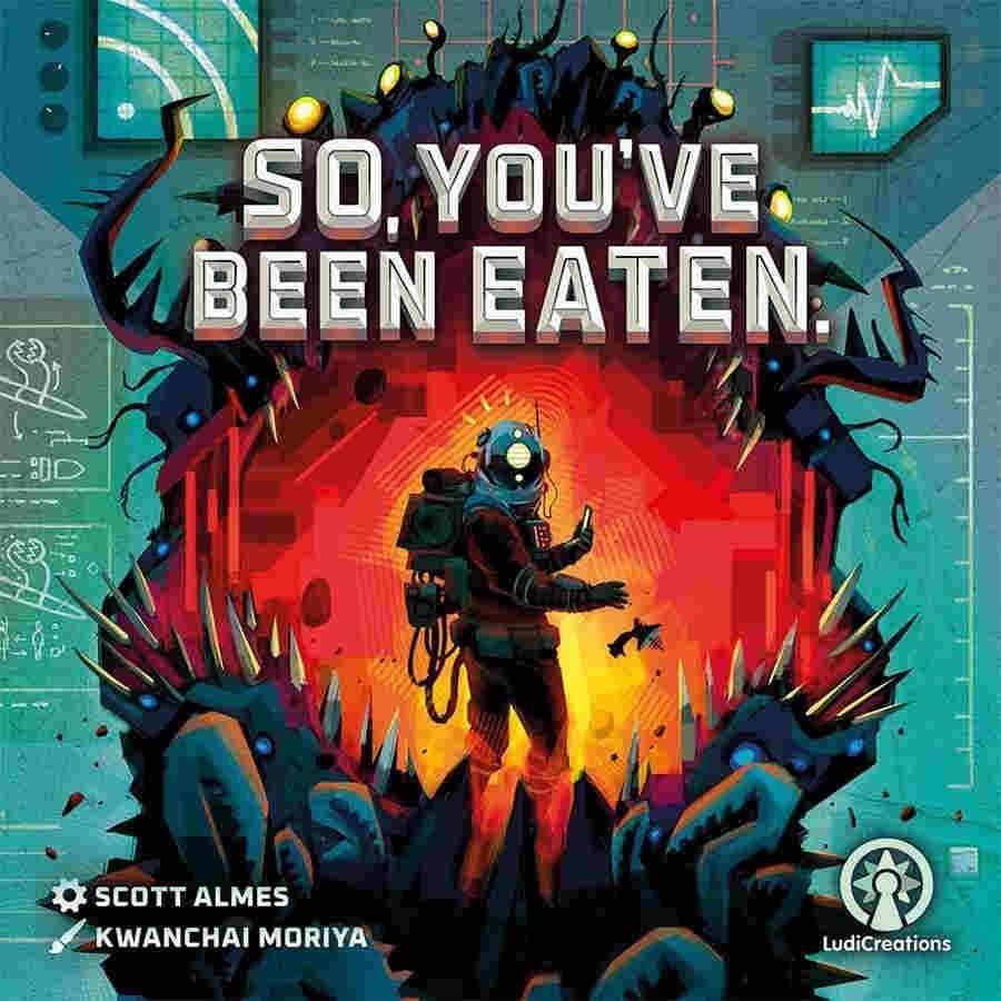 So, You've Been Eaten - 