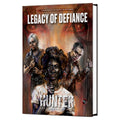 Legacy of Defiance (Hunter the Reckoning)