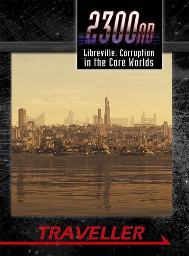 Libreville : la corruption dans les mondes centraux (Traveller 2300AD)
