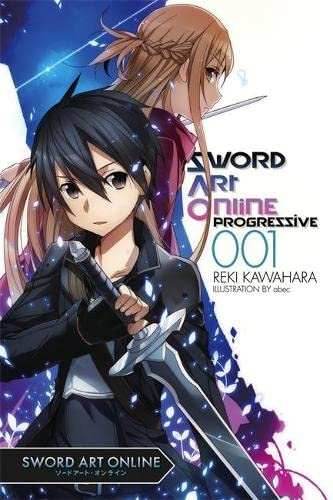 Sword Art Online Progressive Vol 1 Light Novel - 