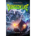 Dungeon Life 3: An Isekai Litrpg