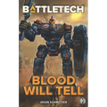 BattleTech: Blood Will Tell