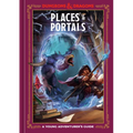 Places & Portals (Dungeons & Dragons): A Young Adventurer's Guide