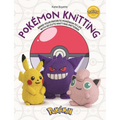 Pokémon Knitting: Bring Your Favorite Pokémon to Life with 20 Cute Knitting Patterns