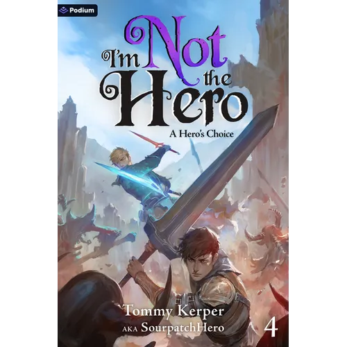 A Hero's Choice: An Isekai Litrpg