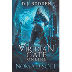 Viridian Gate Online: Nomad Soul: a LitRPG Adventure (the Illusionist Book 1) - Paperback