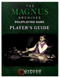 The Magnus Archives Player's Guide