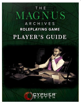 The Magnus Archives Player's Guide