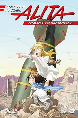 Battle Angel Alita Mars Chronicle Vol 3 - 
