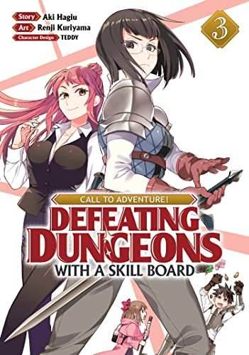 Call To Adventure! Defeating Dungeons with a Skill Board Vol 3 - 