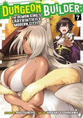 Dungeon Builder Vol 7 The Demon King's Labyrinth is a Modern City - 