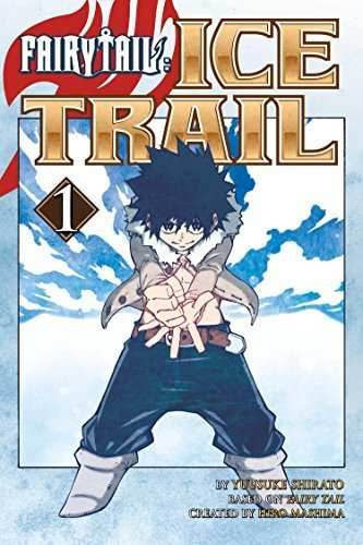 Fairy Tail Ice Trail Vol 1 - 