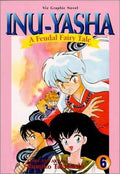 Inu-Yasha A Feudal Fairy Tale Vol 6 Oversized - 