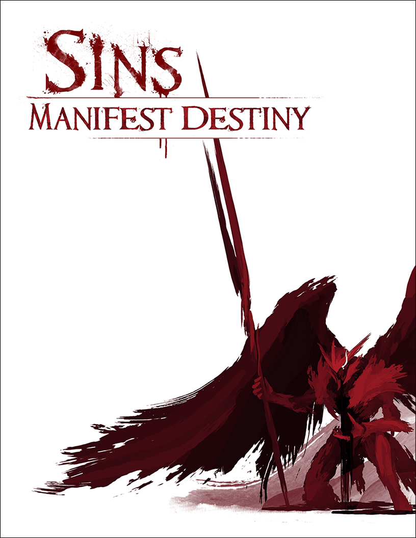 Manifest Destiny (Sins RPG) - 