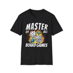Master of All Board Games Unisex T-shirt - Black / S