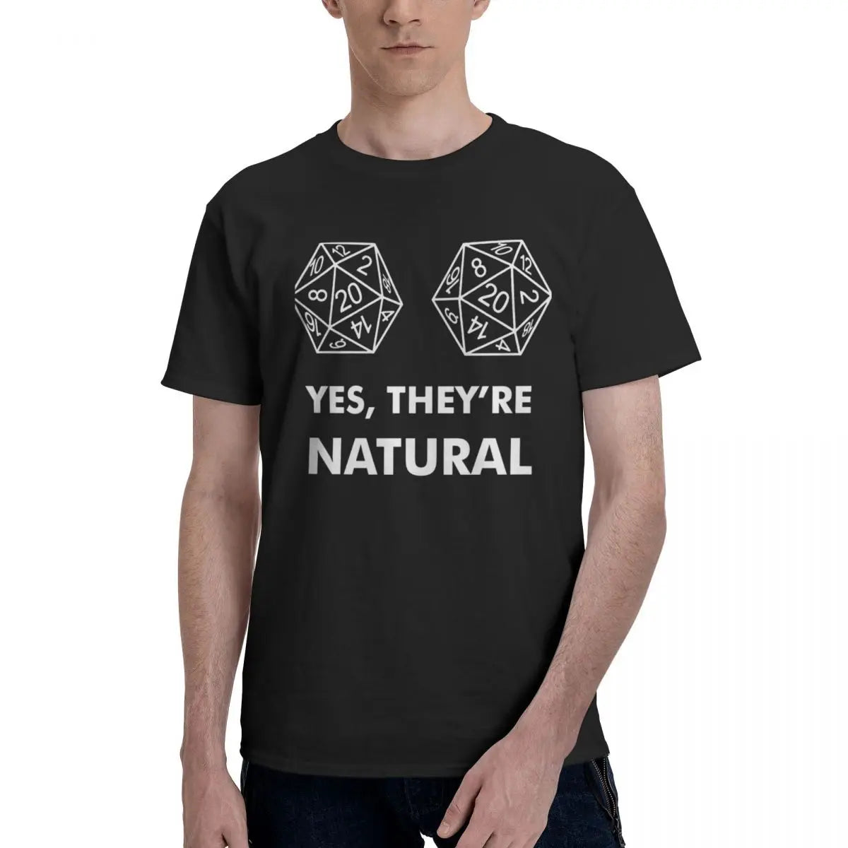 Men's T-Shirt DnD Game D20 Yes They're Natural Fitted Fashion 100% Cotton Tee Shirt Short Sleeve T Shirt O Neck Clothes