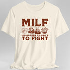 MILF – Monsters I’d Love to Fight Funny D&D T-Shirt