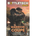 BattleTech Legends: Warrior: Coupé The Warrior Trilogy, Book Three