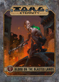 Blood on the Blasted Lands (TORG Eternity) - Role-Players