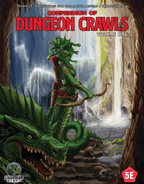 Compendium of Dungeon Crawls: Volume One - 