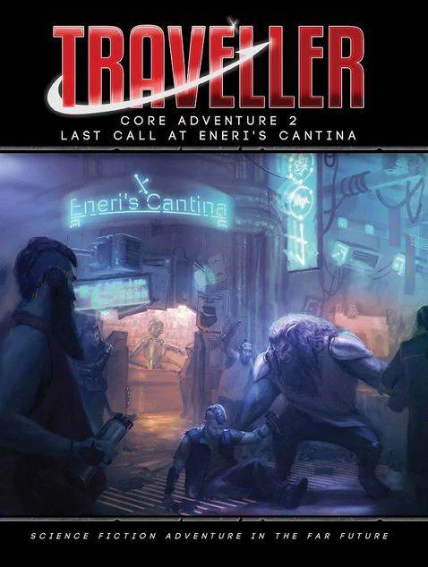 Core Adventure 2 - Last Call at Eneri's Cantina - 