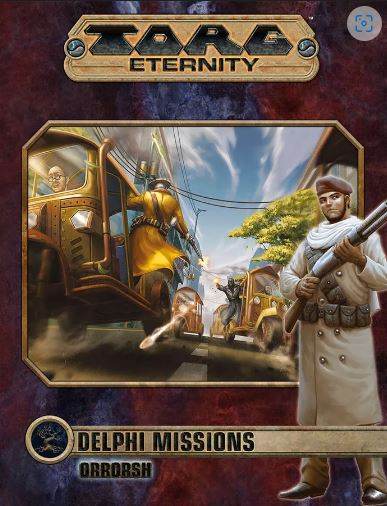 Delphi Missions: Orrorsh (TORG Eternity) - 