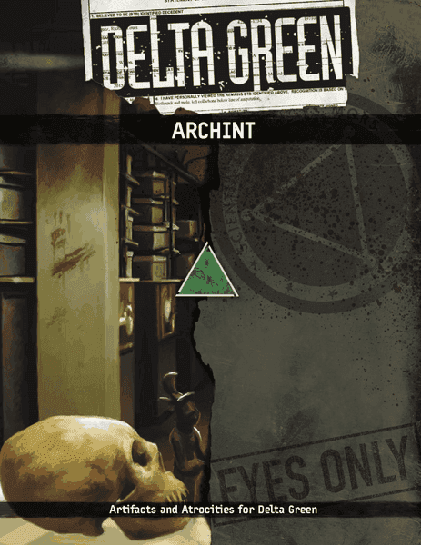 Delta Green: Archint - 