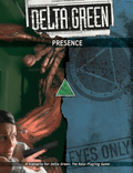 Delta Green: Presence - Role-Players