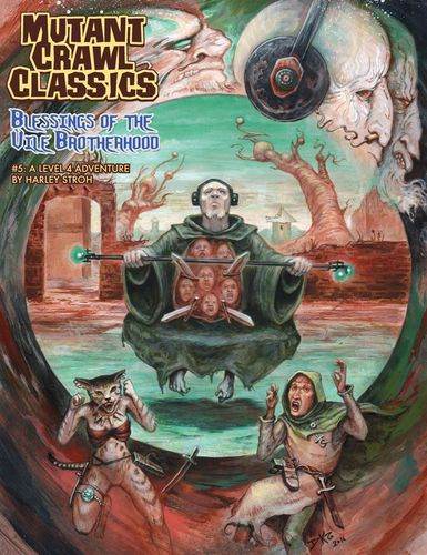 MCC #5 - Blessings of the Vile Brotherhood - 