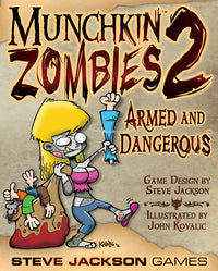Munchkin Zombies 2: Armed & Dangerous
