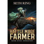 Separation: A Fantasy LitRPG Adventure