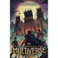 Speedrunning the Multiverse 4: A LitRPG Cultivation Adventure