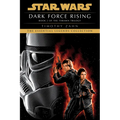 Dark Force Rising: Star Wars Legends (the Thrawn Trilogy)